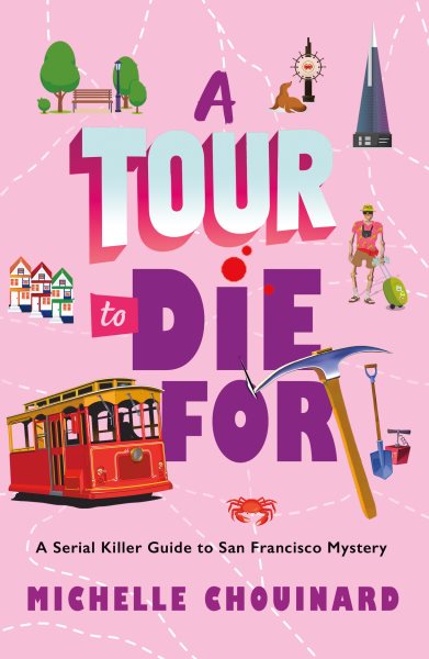 Cover art for A tour to die for / Michelle Chouinard.