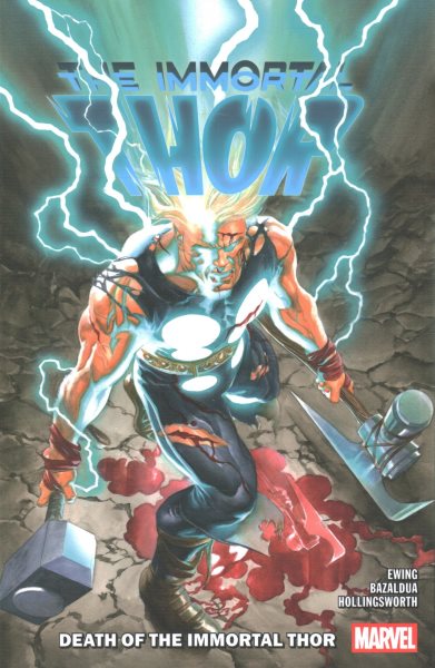 Cover art for Immortal Thor. Vol. 5 : Death of the Immortal Thor / writer