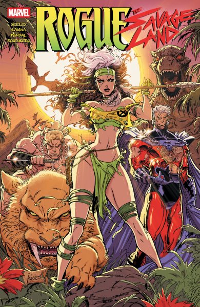 Cover art for Rogue. The Savage Land / Tim Seeley   illustrated by Zulema Scotto Lavina.