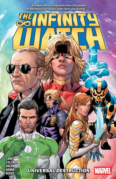 Cover art for The Infinity Watch. Universal destruction / writer