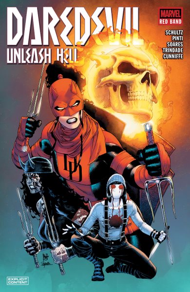 Cover art for Daredevil. Unleash hell / Erica Schultz   illustrated by Jose Luis