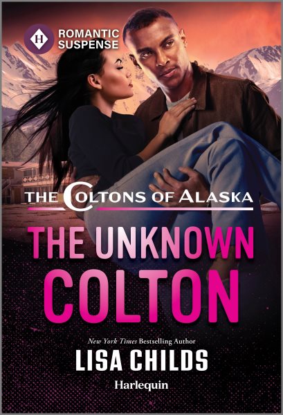 Cover art for The unknown Colton / Lisa Childs.