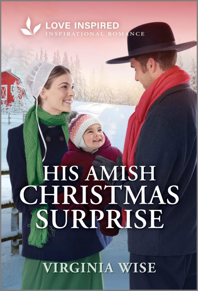Cover art for His Amish Christmas surprise / Virginia Wise.