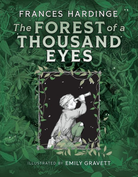 Cover art for The forest of a thousand eyes / Frances Hardinge   illustrated by Emily Gravett.