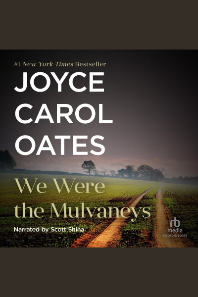 Cover art for We Were the Mulvaneys [electronic resource] / Joyce Carol Oates.