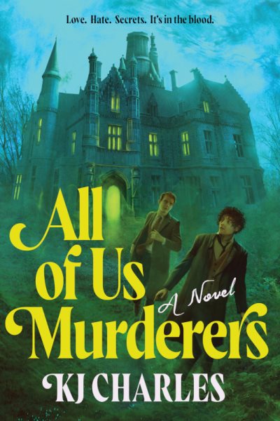 Cover art for All of us murderers / KJ Charles.
