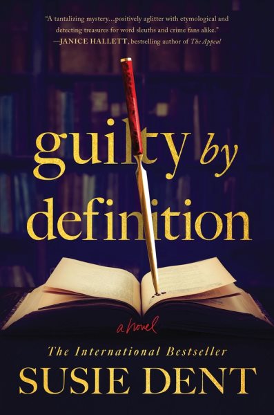 Cover art for Guilty by definition : a novel / Susie Dent.