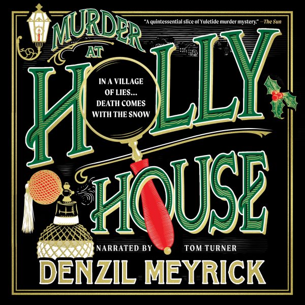 Cover art for Murder at Holly House [electronic resource] / Denzil Meyrick.