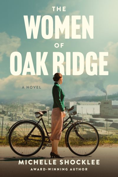 Cover art for The women of Oak Ridge / Michelle Shocklee