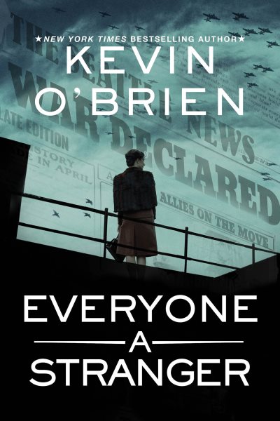 Cover art for Everyone a stranger / Kevin O'Brien.