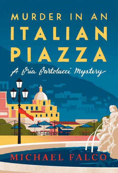 Cover art for Murder in an Italian piazza / Michael Falco.