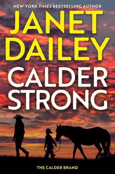 Cover art for Calder strong / Janet Dailey.