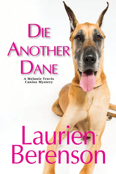 Cover art for Die another Dane / Laurien Berenson.
