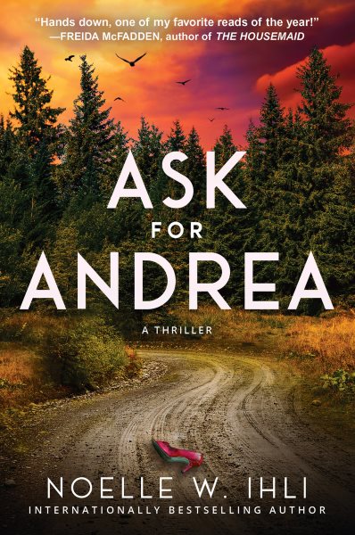 Cover art for Ask for Andrea / Noelle W. Ihli.
