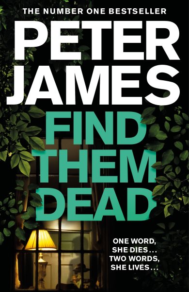 Cover art for Find them dead / Peter James.