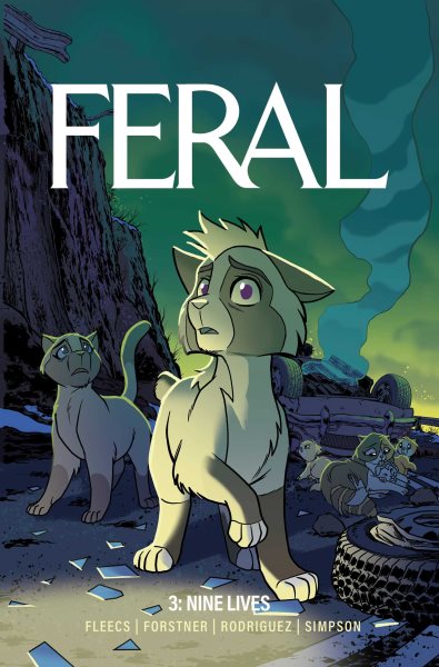 Cover art for Feral. Volume 3 : Nine lives / writer