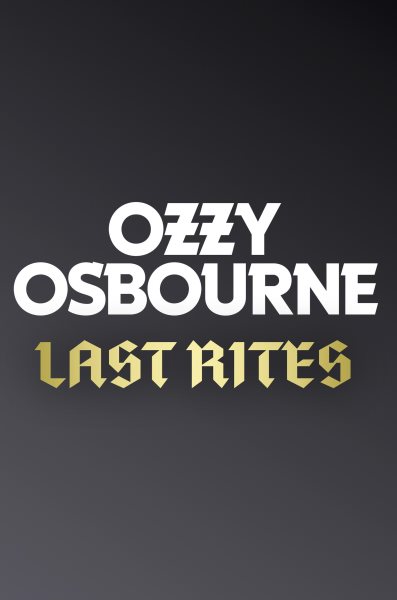 Cover art for Last rites / Ozzy Osbourne with Chris Ayres.