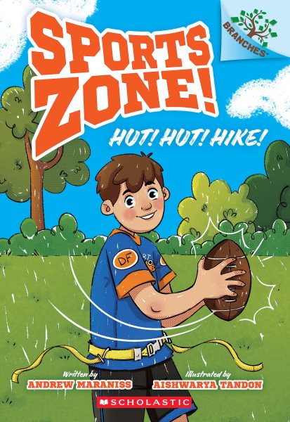 Cover art for Hut! Hut! Hike! / written by Andrew Maraniss   illustrated by Aishwarya Tandon.