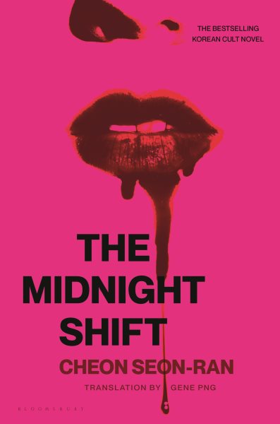 Cover art for The midnight shift / Cheon Seon-Ran   [translation by Gene Png].