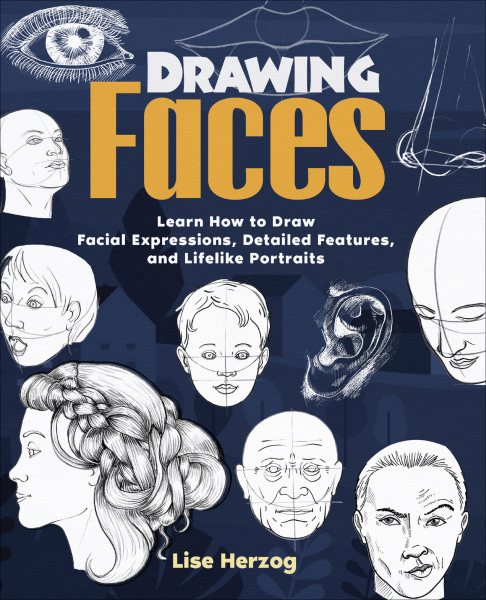 Cover art for Drawing Faces : Learn How to Draw Facial Expressions