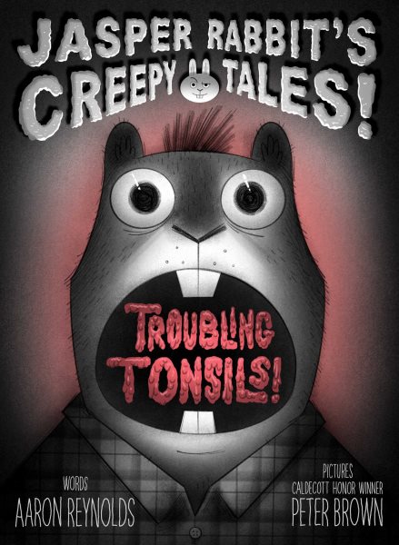 Cover art for Troubling tonsils! / words