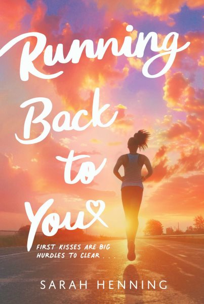 Cover art for Running back to you / Sarah Henning.