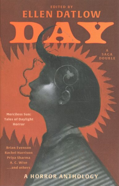 Cover art for Day : merciless sun: tales of daylight horror   Night : dreadful dark: tales of nighttime horror / edited by Ellen Datlow.
