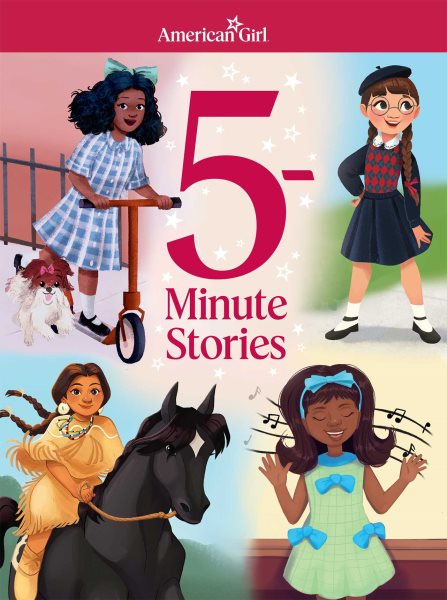 Cover art for American Girl 5-minute stories / American Girl   Melissa Manwill Kashiwagi.