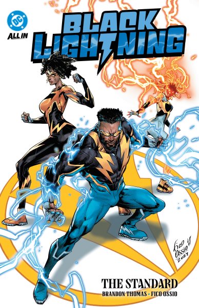 Cover art for Black Ligntning : the standard / Brandon Thomas