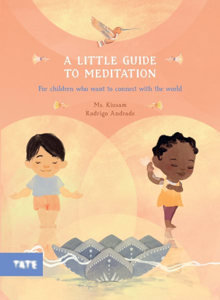 Cover art for A little guide to meditation / Kiusam de Oliveira   illustrated by Rodrigo Andrade.