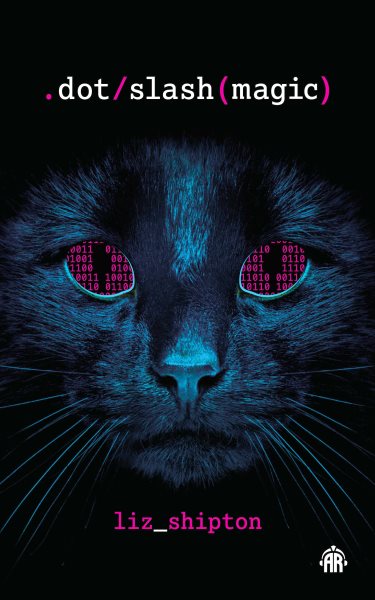 Cover art for .Dot/slash(magic) / Liz_Shipton.