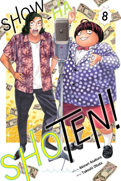 Cover art for Show-ha shoten! Volume 8 / story by Akinari Asakura   art by Takeshi Obata   translation