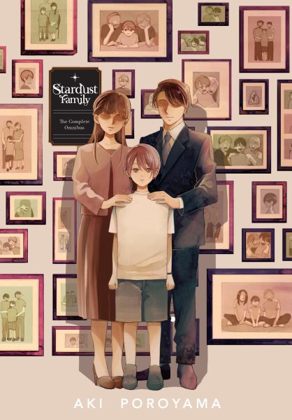 Cover art for Stardust family : the complete omnibus / Aki Poroyama   translation: airco   lettering: Rachel J. Pierce.