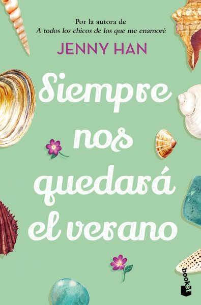 Cover art for Siempre nos quedará el verano / Jenny Han   traducción de Marta Becerril Albornà.
