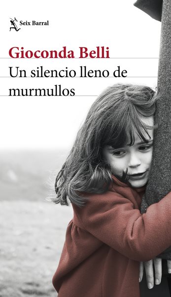 Cover art for Un silencio lleno de murmullos / Gioconda Belli.