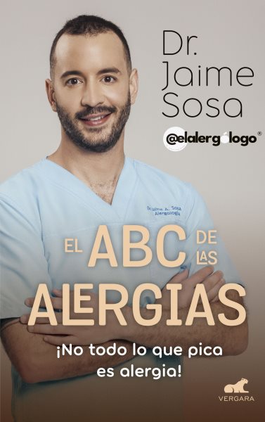Cover art for ABC de las alergias : ¡No todo lo que pica es alergia! / Jaime Sosa.