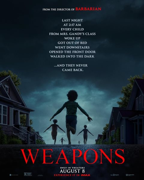 Cover art for Weapons [DVD videorecording]/ written and directed by Zach Cregger   produced by Zach Cregger