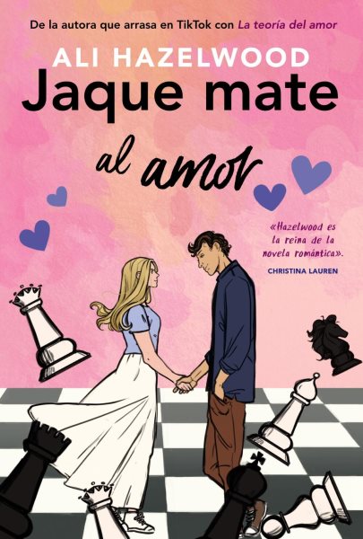 Cover art for Jaque mate al amor / Ali Hazelwood   traducido del ingles por Patricia Sebastián Hernández.