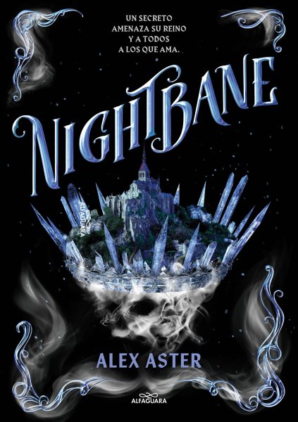 Cover art for Nightbane / Alex Aster   traducción de Yolanda Casamayor