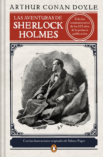 Cover art for Las aventuras de Sherlock Holmes / Sir Arthur Conan Doyle  traducc̤ion de Esther Tusquets