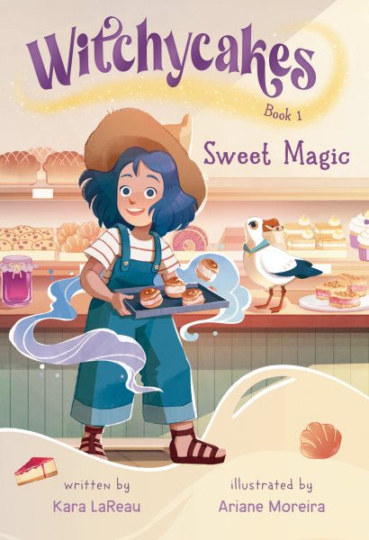 Cover art for Sweet magic / Kara LaReau   illustrated by Ariane Moreira.