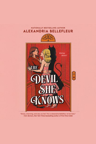 Cover art for The devil she knows [electronic resource] / Alexandria Bellefleur.