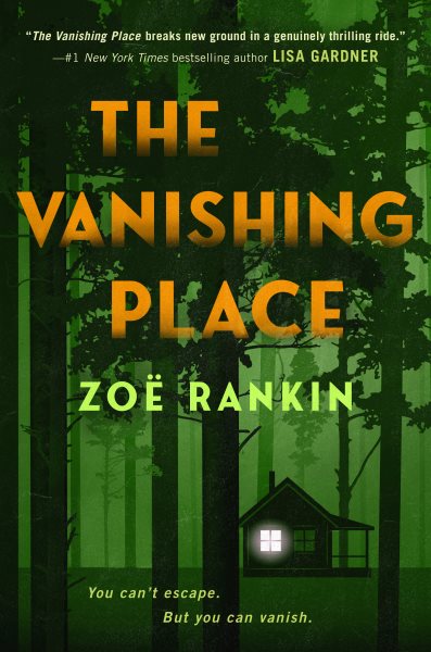 Cover art for The vanishing place / Zoë Rankin.
