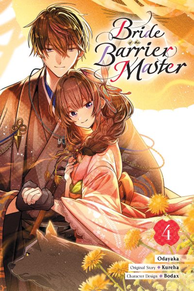 Cover art for Bride of the barrier master. 4 / Odayaka   original story