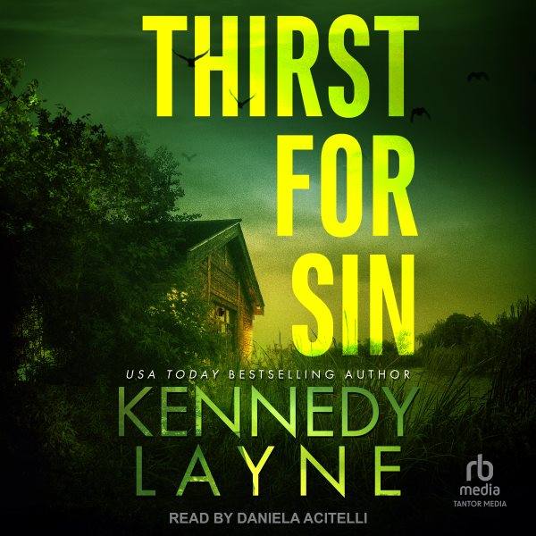 Cover art for Thirst for Sin [electronic resource] / Kennedy Layne.
