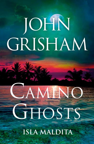 Cover art for Isla Maldita / John Grisham   traduccion de M. del Puerto Barruetabęa Diez.