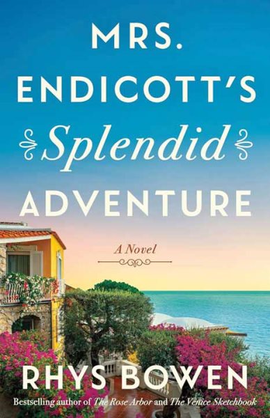 Cover art for Mrs. Endicott's splendid adventure : a novel [LARGE PRINT] / Rhys Bowen.