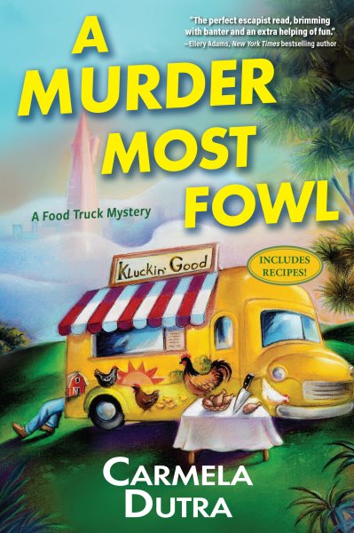 Cover art for A murder most fowl / Carmela Dutra.