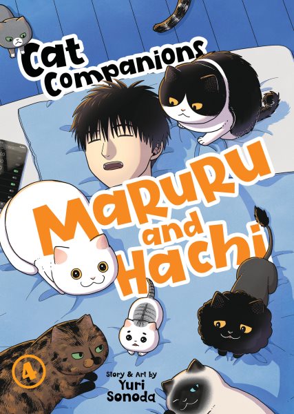Cover art for Cat companions Maruru and Hachi. 4 / story & art by Yuri Sonoda   translation