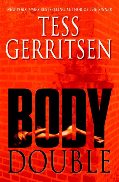 Cover art for Body double : a novel / Tess Gerritsen.
